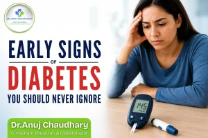 Best Diabetologist in Ghaziabad | Early Signs of Diabetes Explained
